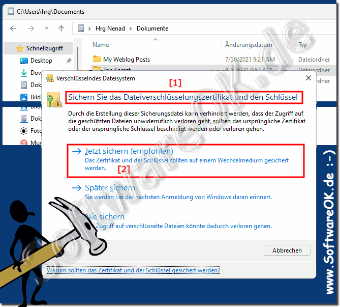 Windows 11 Ordner,  Dateien verschlsseln und Zertifikat Sichern!