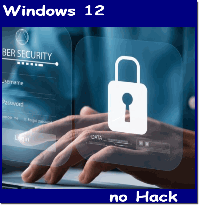 Windows 12 Datensicherheit und Datenschutz?