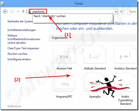 Wo finde ich die Windows-8 Schriftarten bzw. den Fonts Ordner (ffnen)?